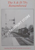 Book cover of The S & D 7Fs Remembered [Working with the 7F 2-8-0s of the Somerset & Dorset] by GIBBS, P. W. & SMITH, Peter W.